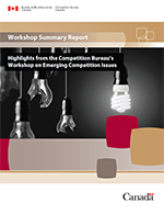 Highlights from the Competition Bureau’s Workshop on Emerging Competition Issues